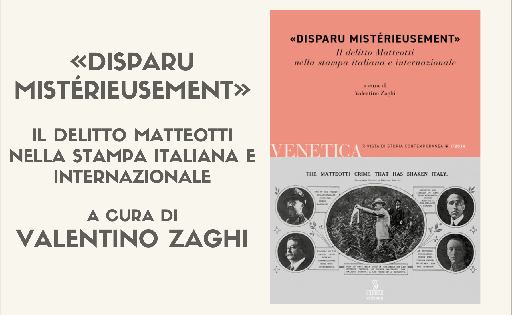 “Disparu mistérieusement”. Il delitto Matteotti nella stampa italiana e internazionale – Presentazione del numero di Venetica a cura di Valentino Zaghi